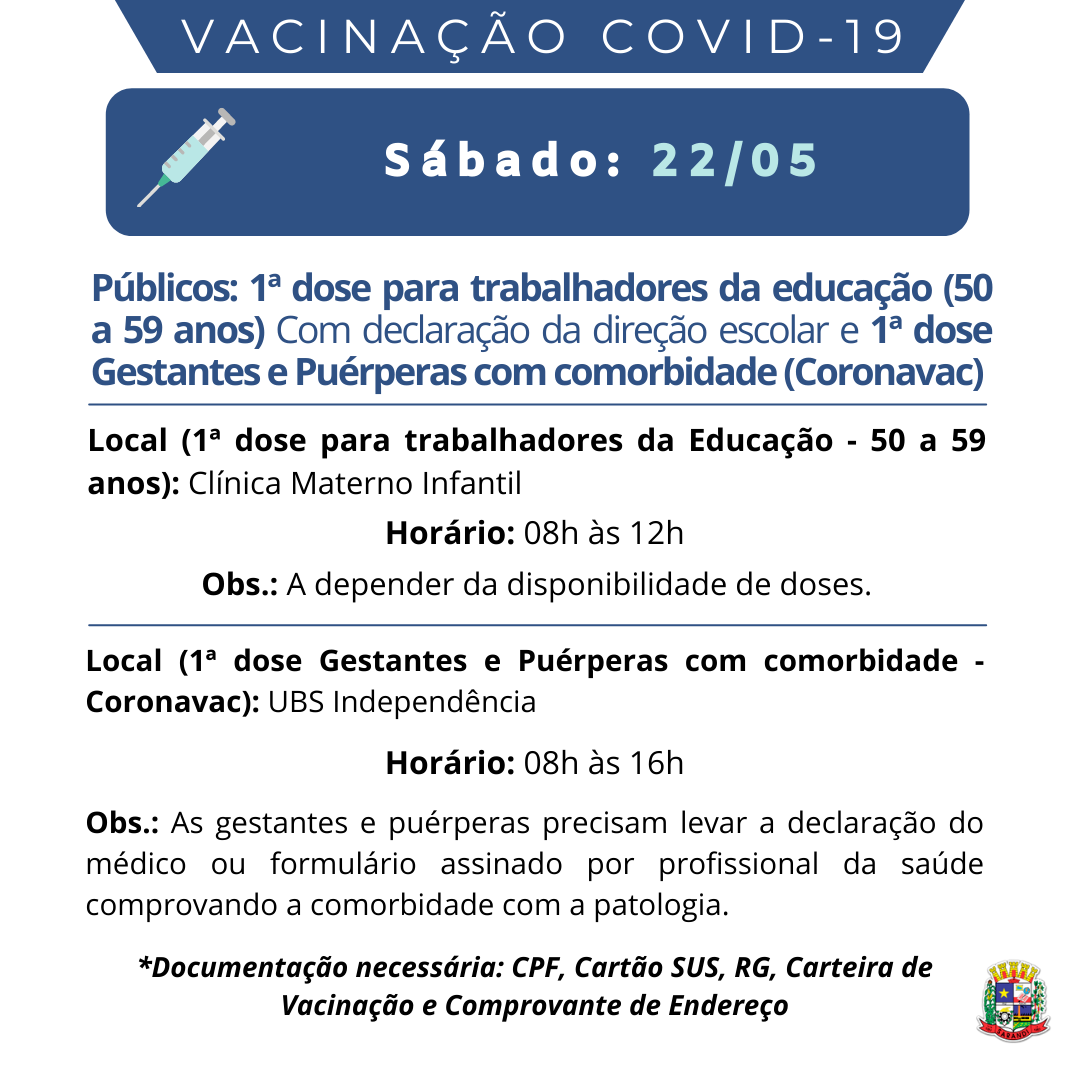 Cronograma de Vacinação contra Covid-19 - Sábado - 22/05/2021